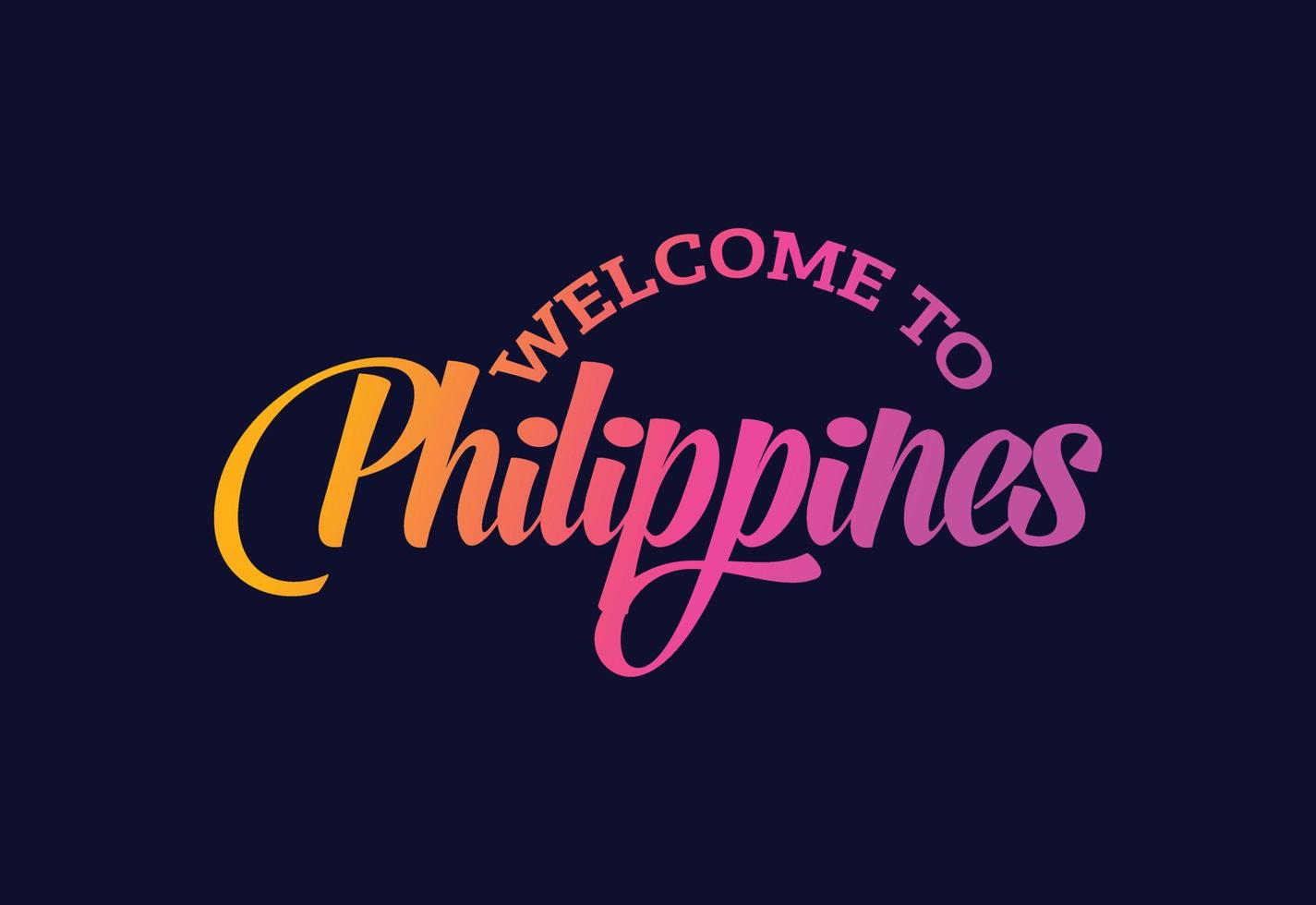 Willkommen auf den Philippinen. worttext kreative schriftdesignillustration. Willkommensschild vektor