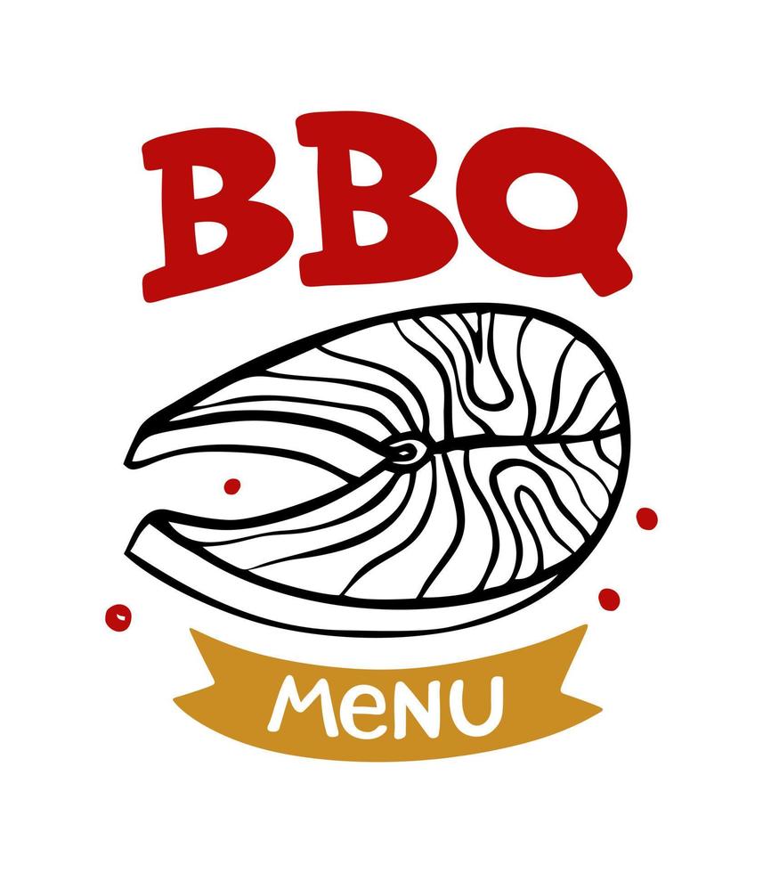 bbq-meny handritad inskription slogan food court logotyp meny restaurang bar café vektorillustration grillad fisk vektor