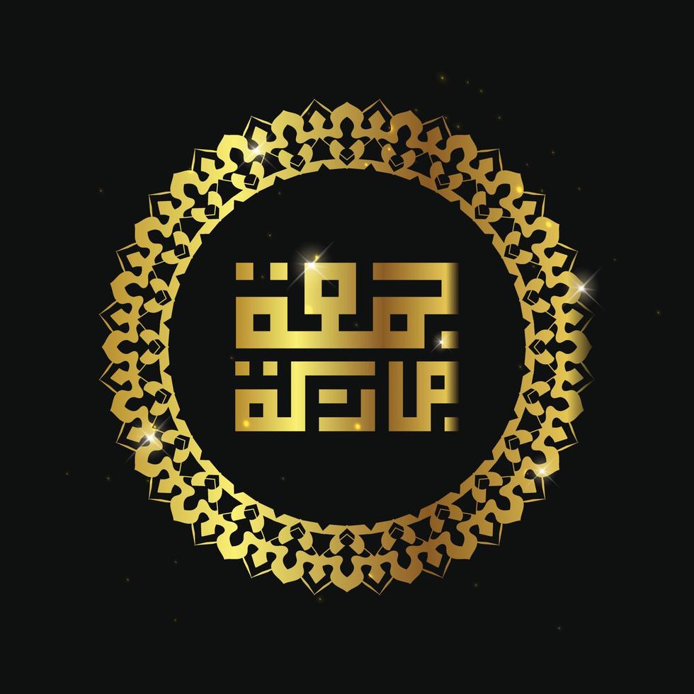 Arabische Kalligraphie Juma'a Mubaraka. grußkarte des wochenendes in der muslimischen welt, möge es ein gesegneter freitag sein, mit kreisrahmen vektor
