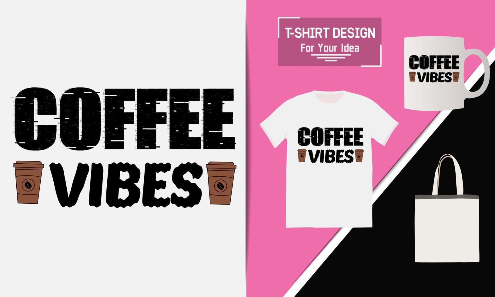 Kaffee-T-Shirt-Design Kaffeeliebhaber Kaffee-Vektor-T-Shirt-Design Mama braucht Kaffee vektor