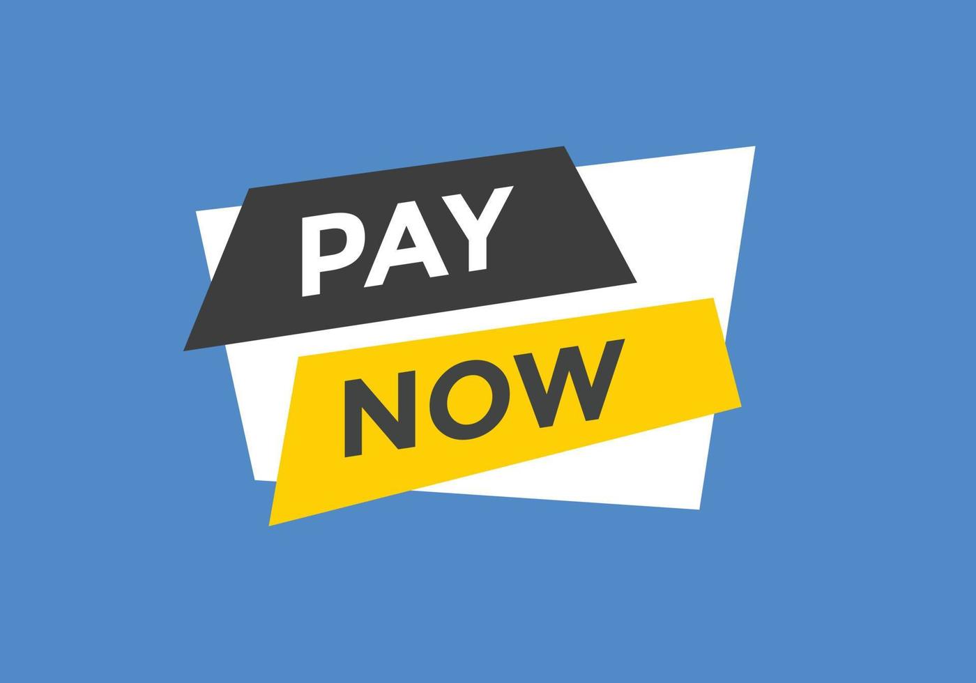 Schaltfläche "Jetzt bezahlen". zahlen Sie jetzt Text-Web-Banner-Vorlage. Zeichen-Symbol-Banner vektor