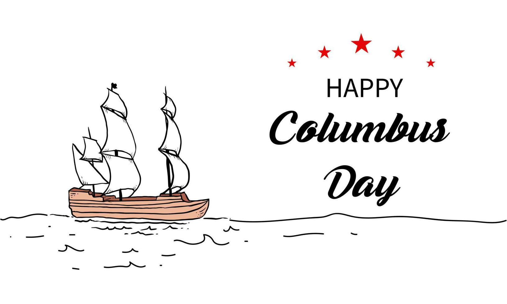 Columbus Day Grußkarte oder Hintergrund. Vektor-Illustration. vektor