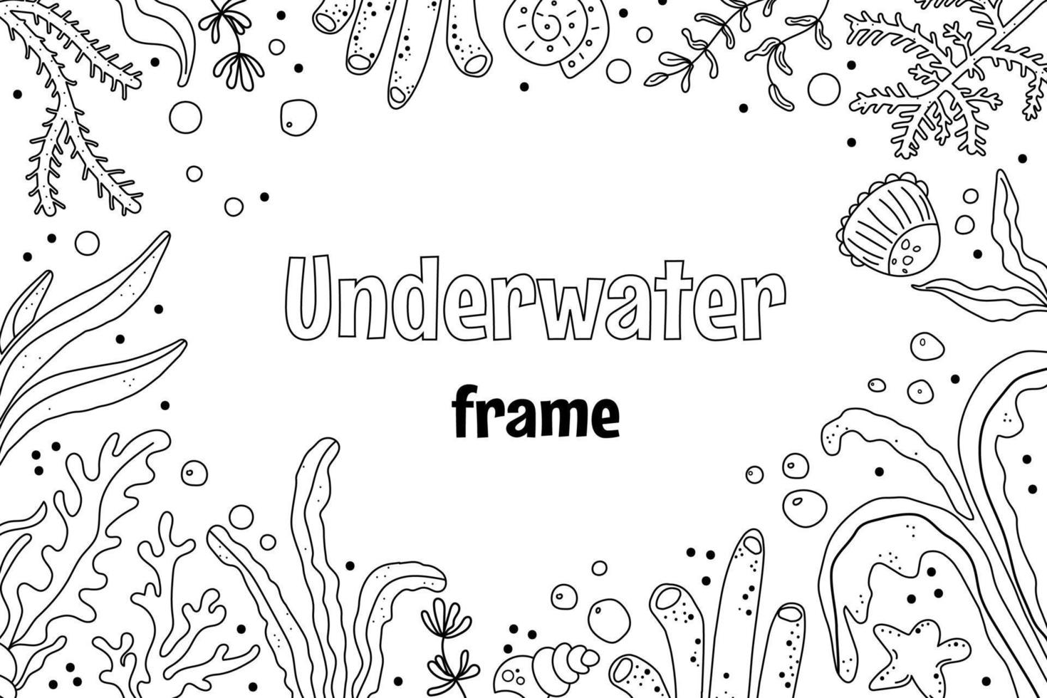 Unterwasserwelt handgezeichneter Rahmen. algen, muscheln, seesterne, korallen, wasserblasenskizzenillustration. Sammlung Unterwasserleben. Vektorillustration im einfachen Gekritzelstil vektor