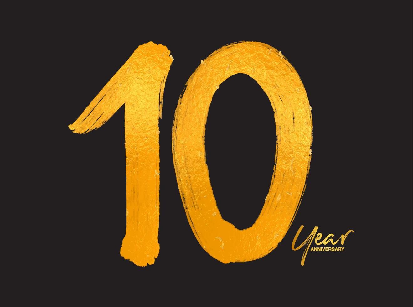 Gold 10 Jahre Jubiläumsfeier Vektorvorlage, 10 Jahre Logodesign, 10. Geburtstag, Goldschrift Zahlen Pinselzeichnung handgezeichnete Skizze, Nummer Logo Design Vektorillustration vektor