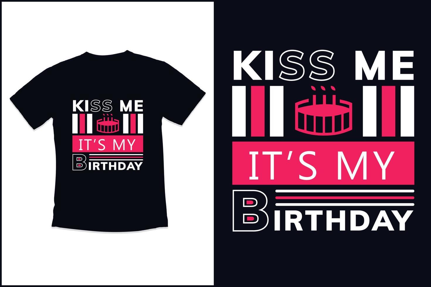 födelsedag t-shirt design med moderna citat typografi t-shirt design vektor