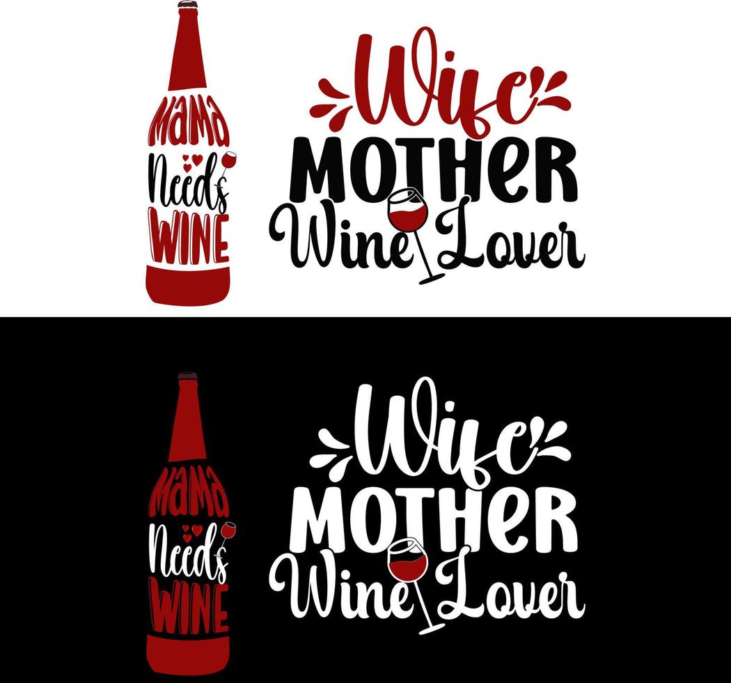 mamma behöver vin, fru mamma vinälskare vektor
