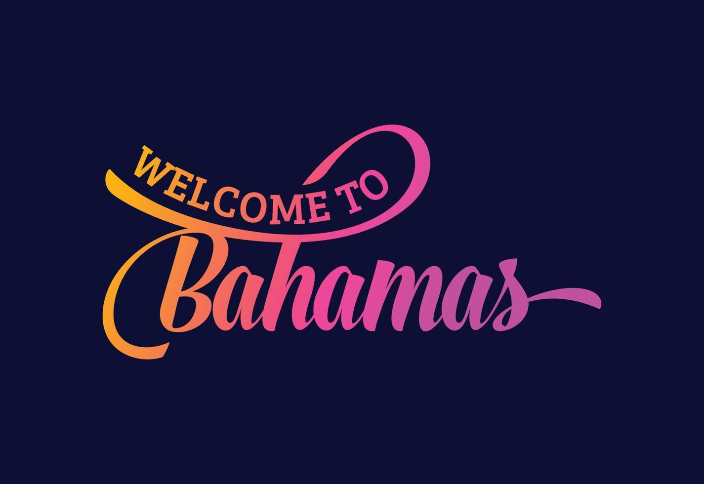 Välkommen till Bahamas ordtext kreativ teckensnittsdesignillustration. välkomstskylt vektor