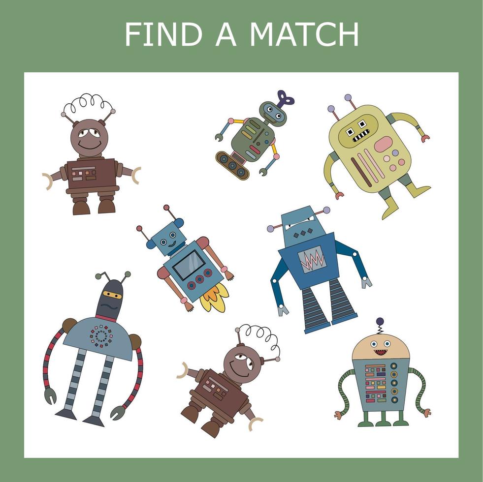 Finden Sie ein Paar oder Match-Spiel mit Robotern. arbeitsblatt für vorschulkinder, kinderaktivitätsblatt, druckbares arbeitsblatt vektor