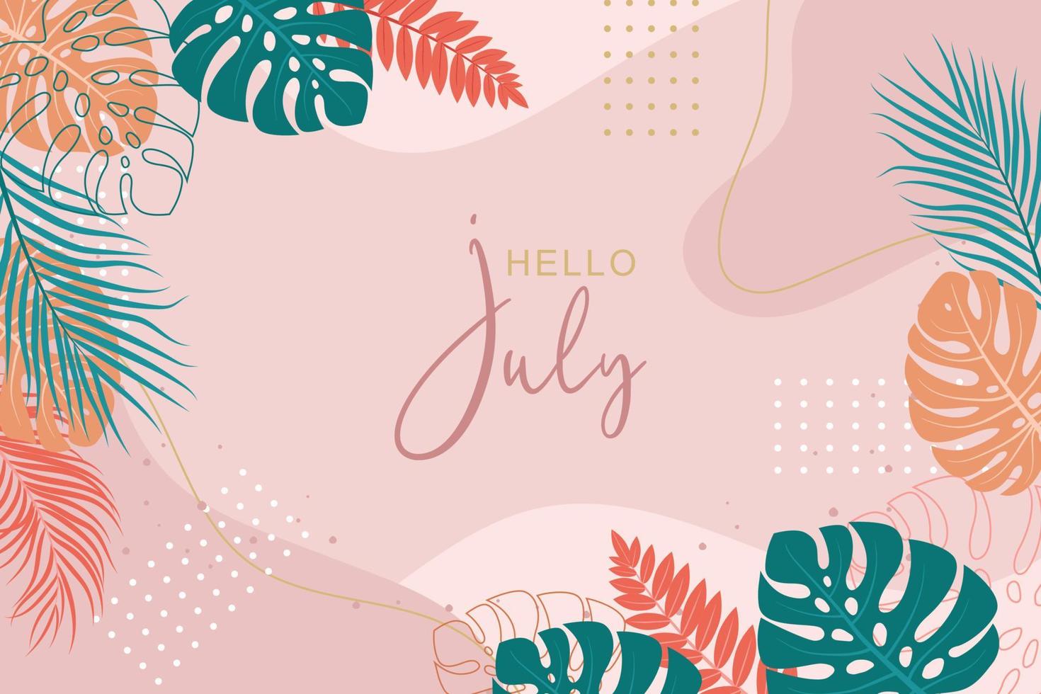 Hallo Juli-Grüße mit weichem Hintergrunddesign vektor