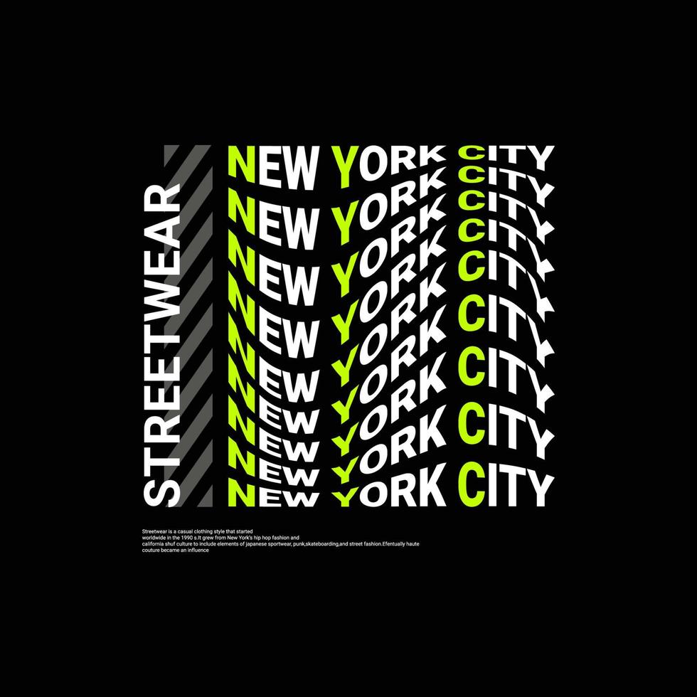 New York City-Schriftdesign, geeignet für den Siebdruck von T-Shirts, Kleidung, Jacken und anderen vektor