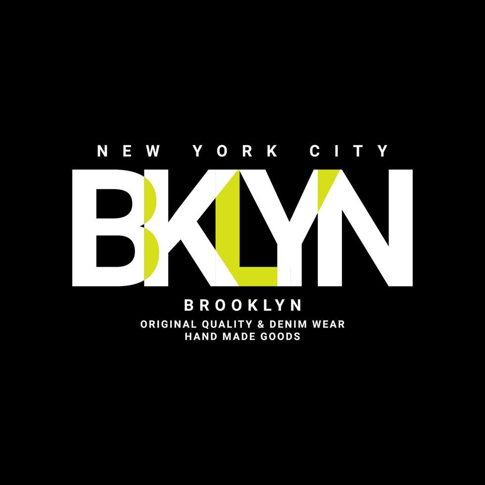 brooklyn skrivdesign, lämplig för screentryck av t-shirts, kläder, jackor och andra vektor