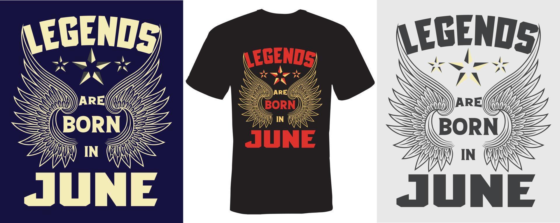 legends are born in juni t-shirt design für juni vektor