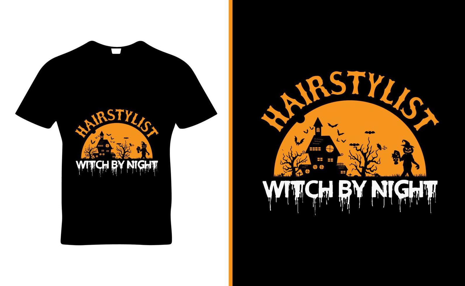 Friseur bei Tag Hexe bei Nacht Zitat T-Shirt Template Design Vektor