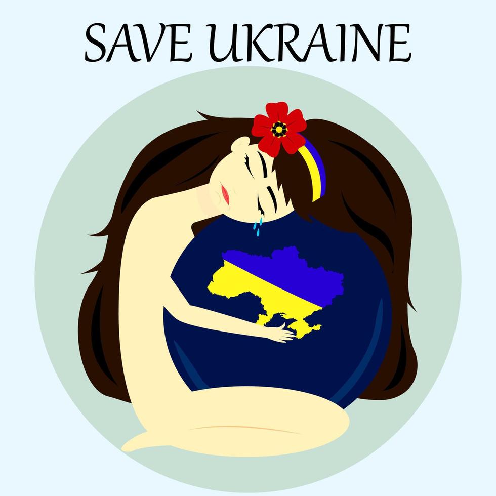 Ukraine retten. das mädchen weint und umarmt die erde, auf der es ukraine gibt. Vektor-Illustration vektor