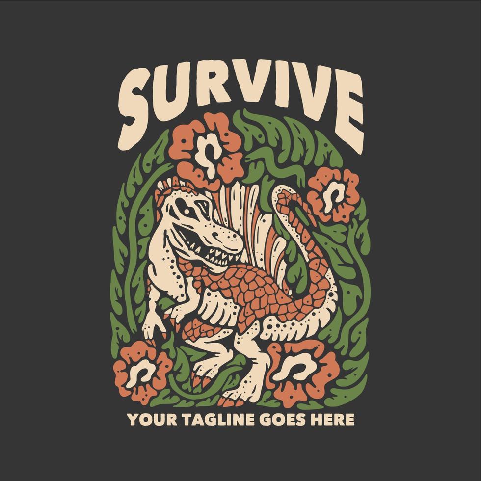 t-shirt-design überleben mit spinosaurus und grauer hintergrundweinleseillustration vektor