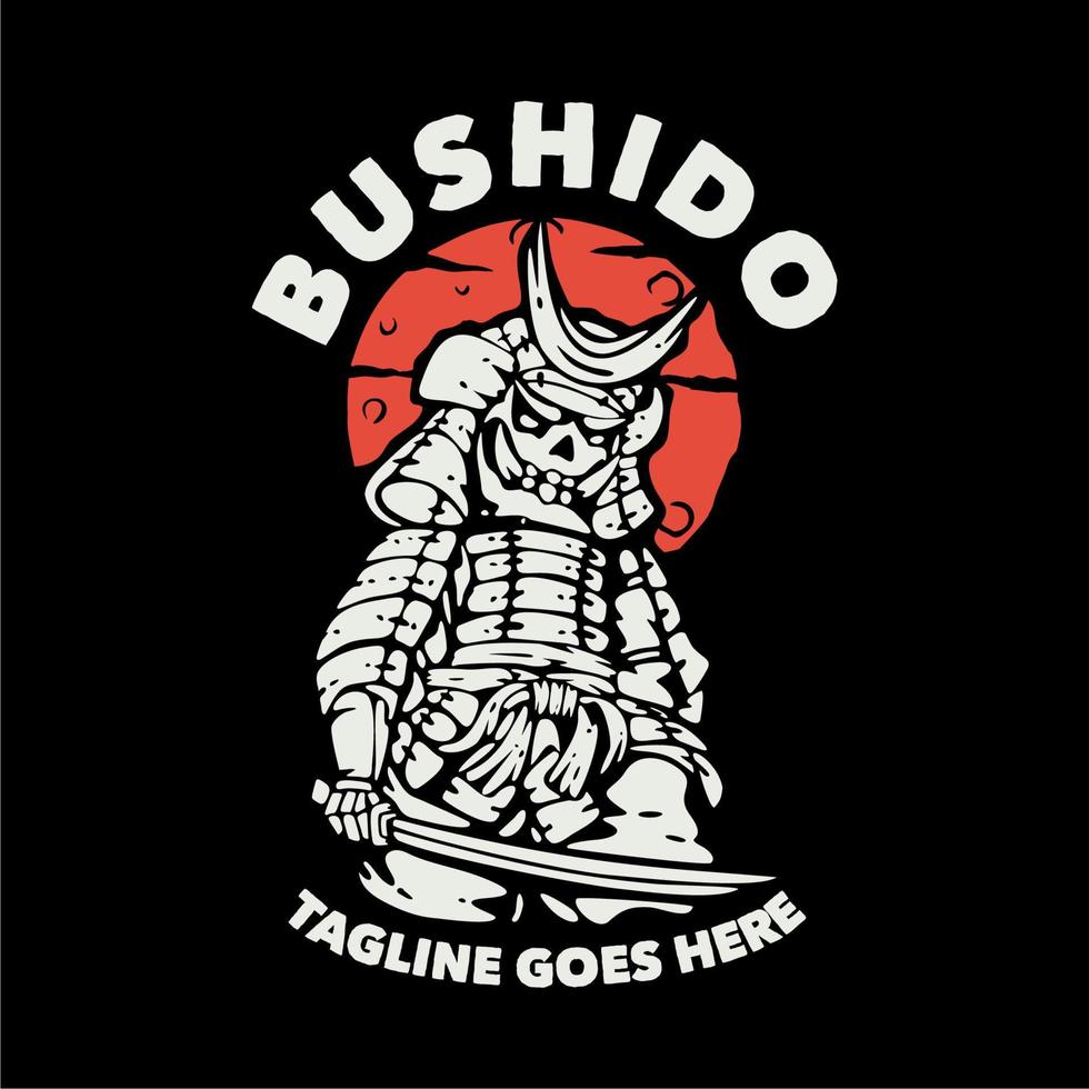 t-shirt design bushido mit samurai, der katana mit schwarzer hintergrundweinleseillustration hält vektor