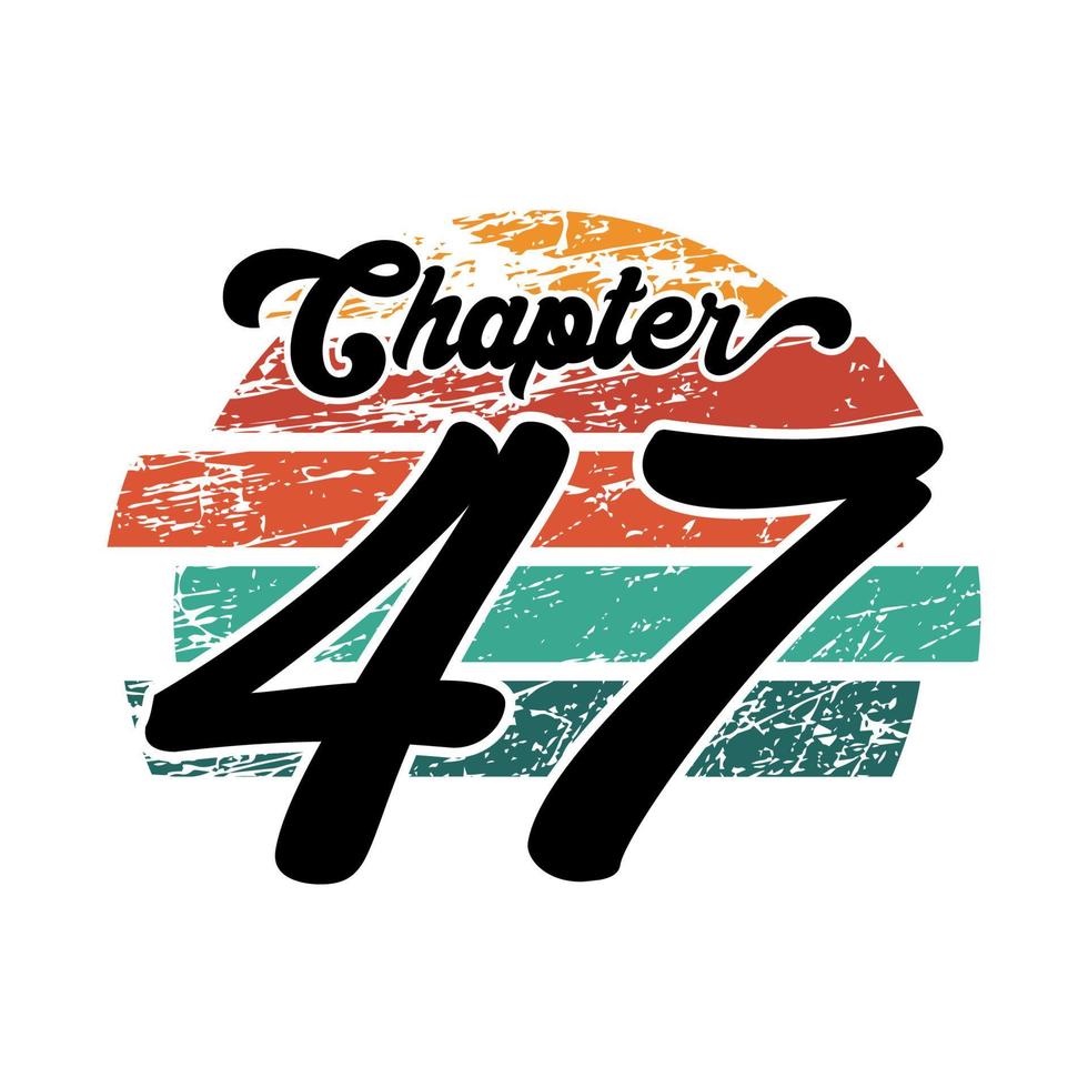 kapitel 47 vintage design, fyrtiosju födelsedag typografi design vektor