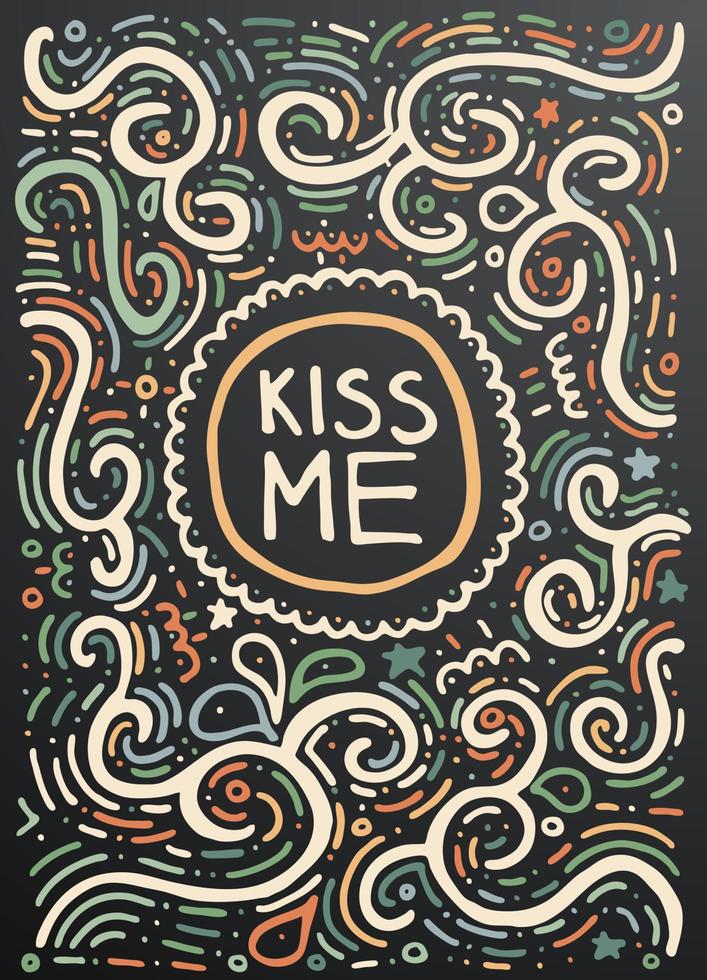 kyss mig. handritad vintage print med dekorativa kontur prydnad. vektor