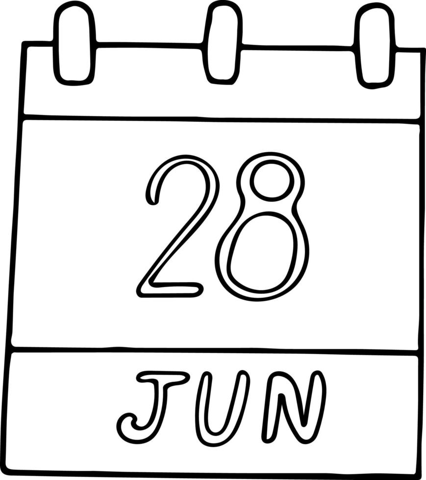 kalender hand dras i doodle stil. 28 juni dag, datum. ikon, klistermärke element för design. planering, affärssemester vektor