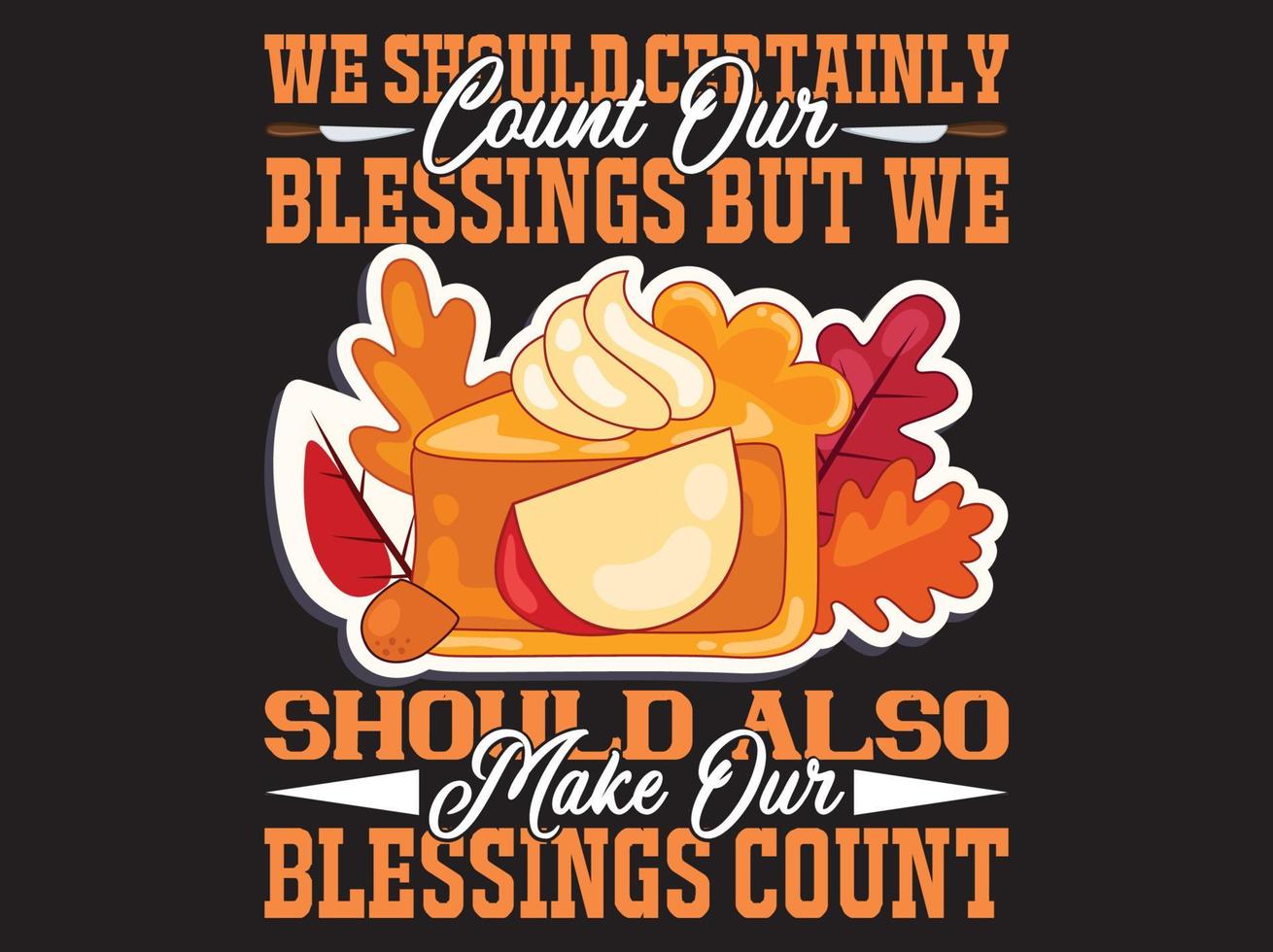 Thanksgiving t-shirt design vektor fil