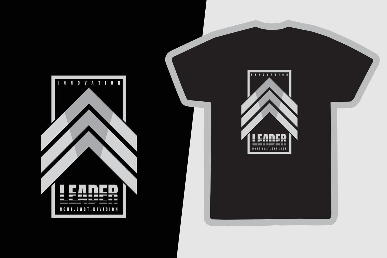 Leader-Typografie-Slogan für Print-T-Shirt-Design vektor