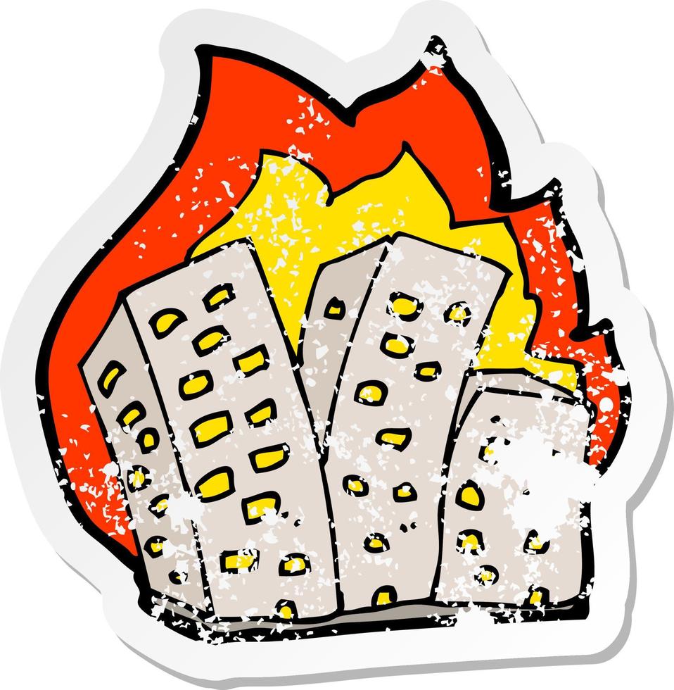 retro nödställda klistermärke av en tecknad serie brinnande byggnader vektor