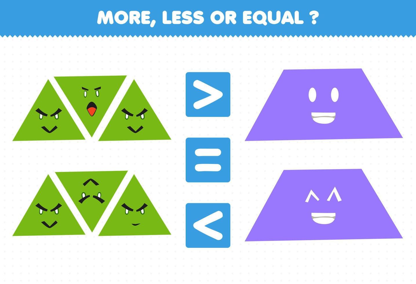 Bildungsspiel für Kinder mehr weniger oder gleich zählen die Menge an niedlichen Cartoon geometrische Form Dreieck und Trapez vektor