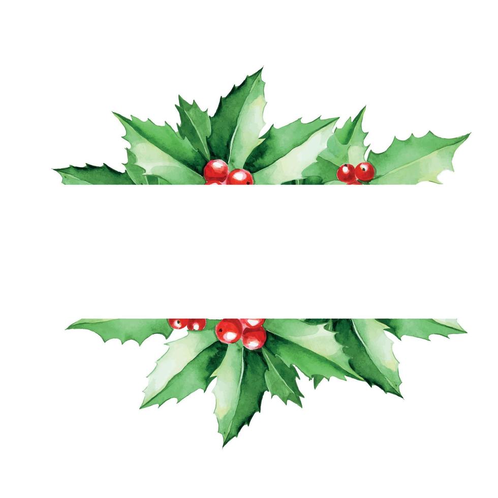 akvarellram, bård med järnekblad och bär. gröna blad av järnek på en vit bakgrund. julkort, dekoration för semestern nyår, jul vektor