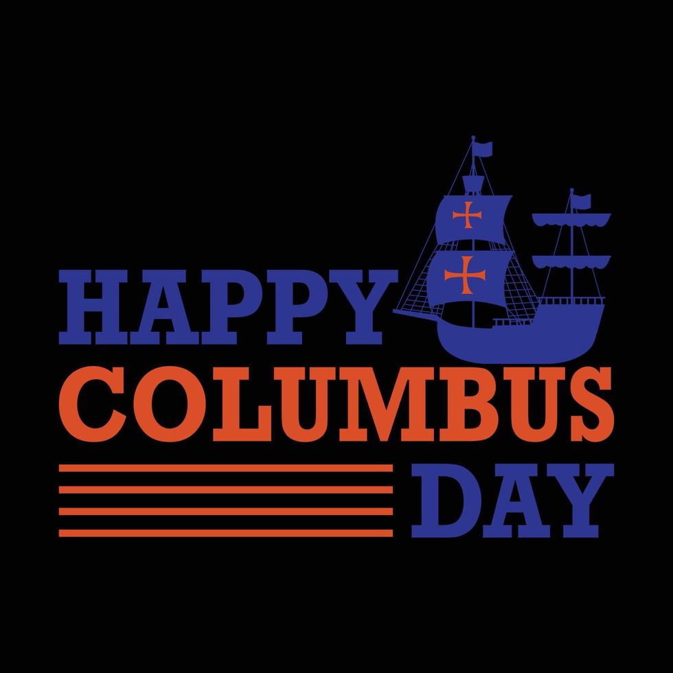 columbus day t-shirt design vektor