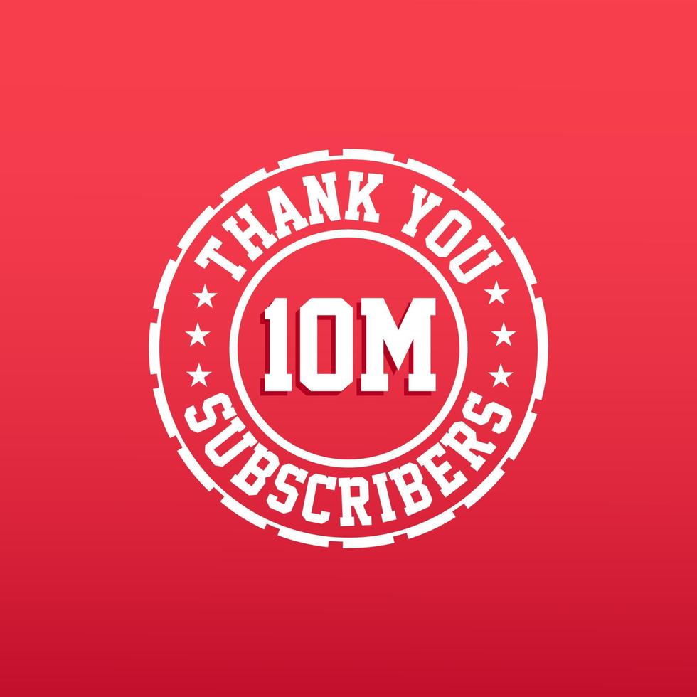 tack 10000000 prenumeranter firande, gratulationskort för 10 miljoner sociala prenumeranter. vektor