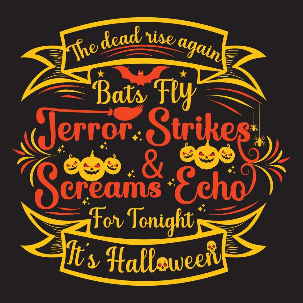 Fröhliches Halloween-T-Shirt-Design mit Halloween-Elementen oder handgezeichnetem Halloween-Typografie-Design vektor