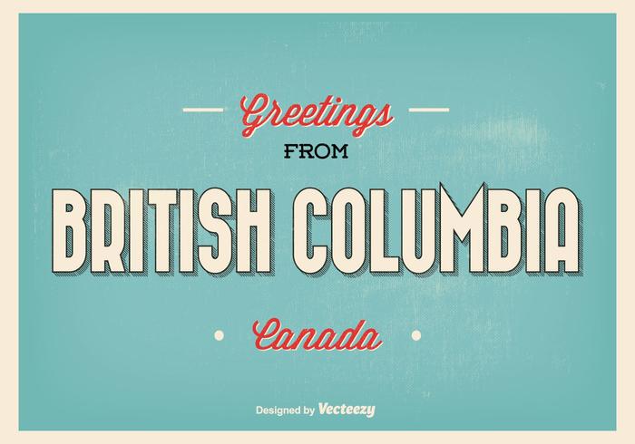 Brittisk columbia typografisk hälsning illustration vektor