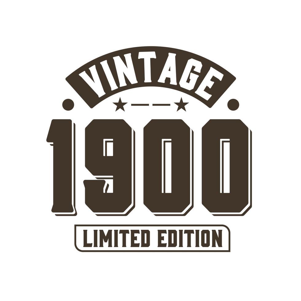 född 1900 vintage retro födelsedag, vintage 1900 limited edition vektor