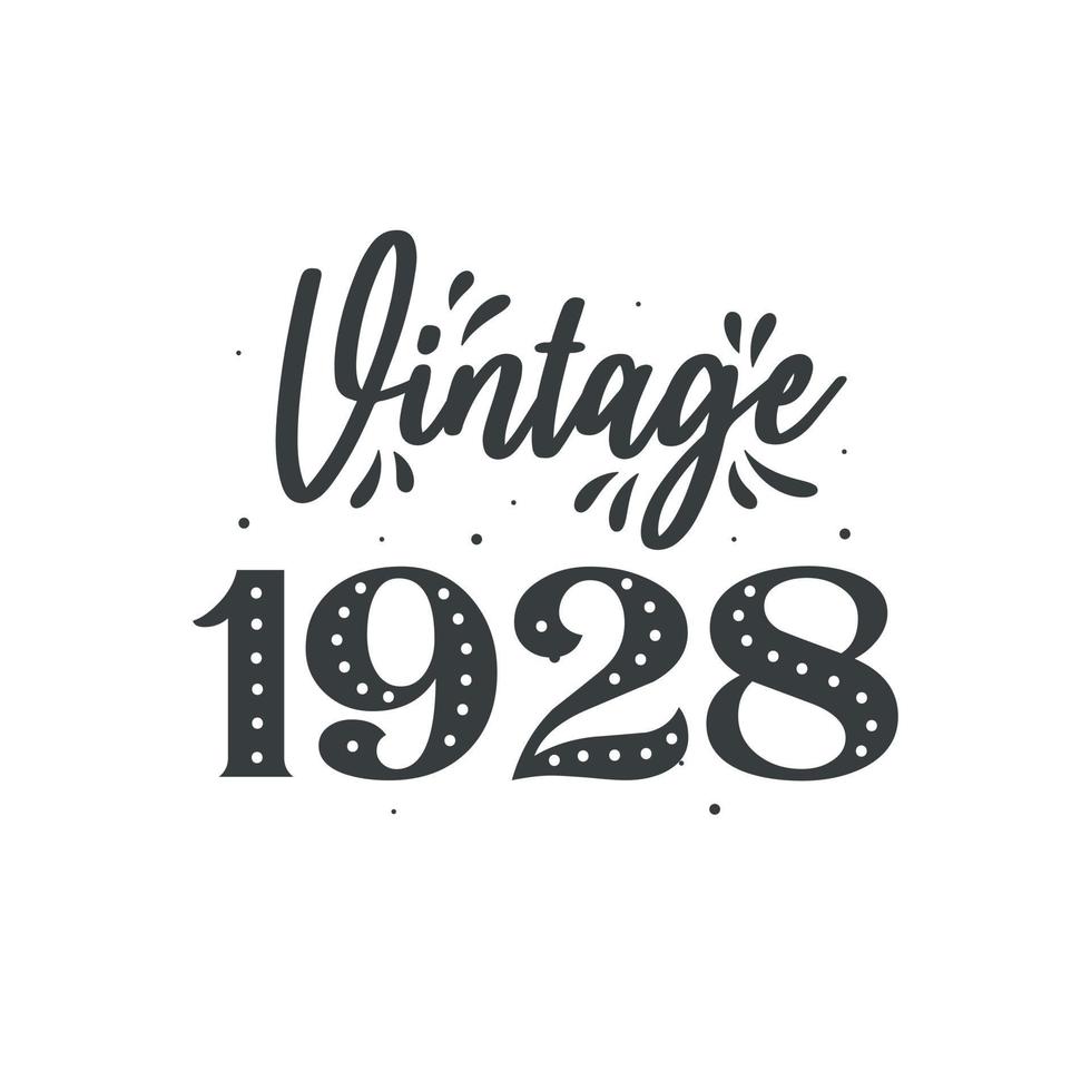 född 1928 vintage retro födelsedag, årgång 1928 vektor