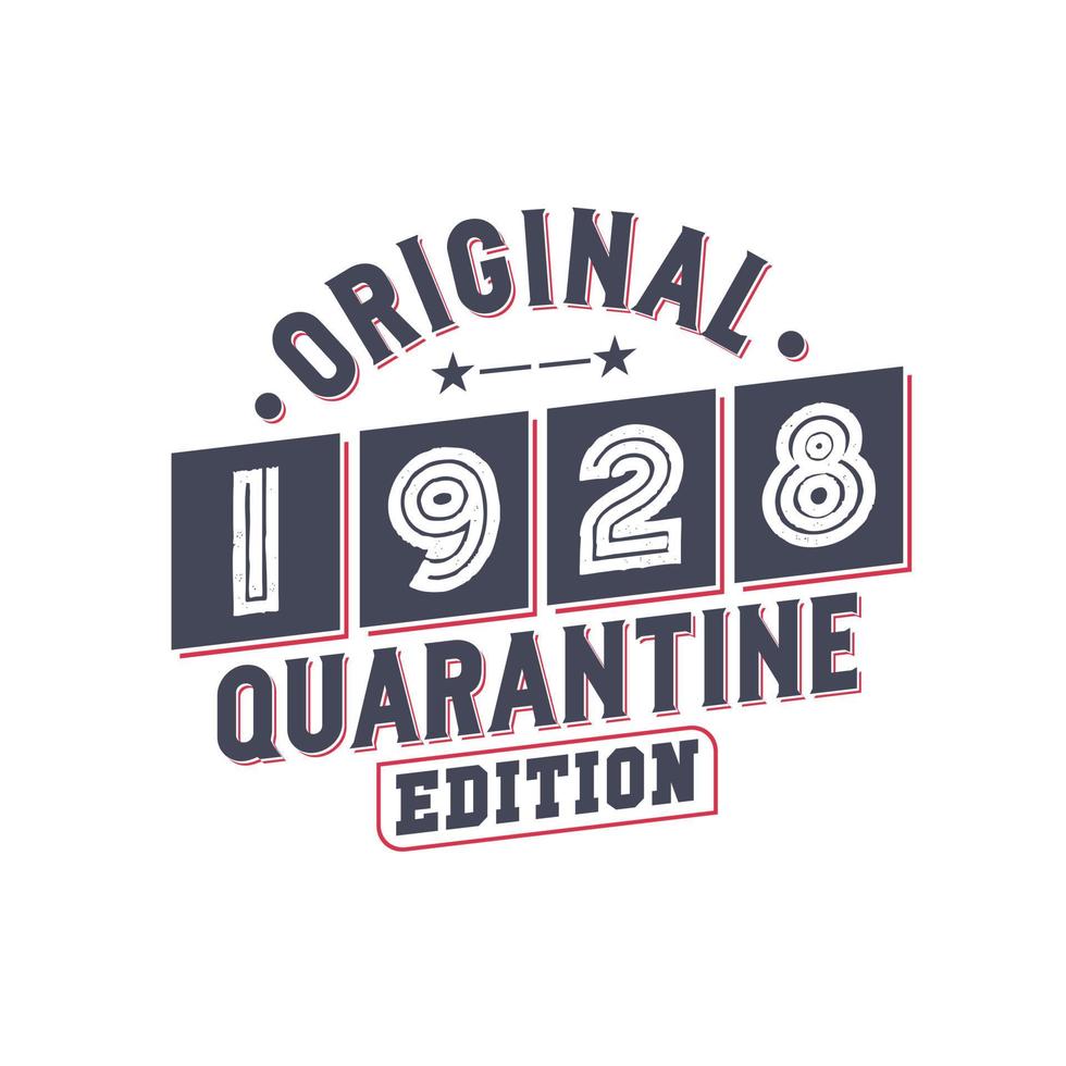 Jahrgang 1928, Retro-Geburtstag, Original-Quarantäneausgabe von 1928 vektor