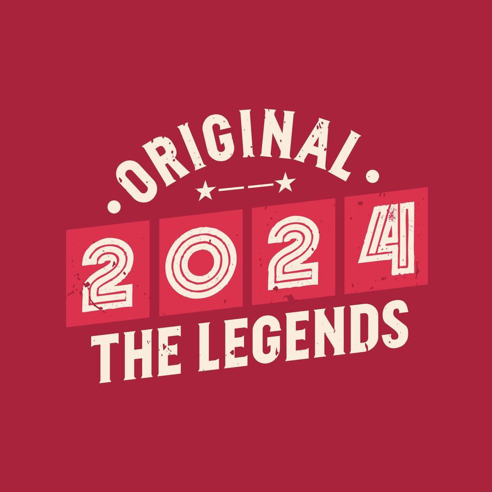 original 2024 legenderna. 2024 vintage retro födelsedag vektor