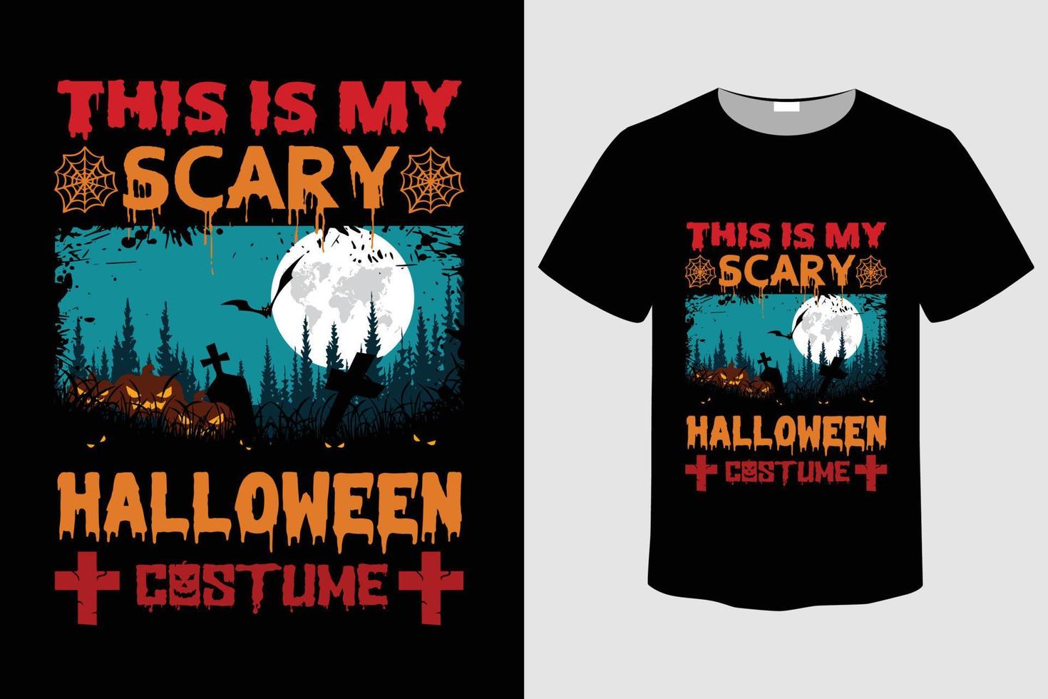 Halloween-T-Shirt das ist mein gruseliger Halloween-Kostüm-Slogan mit Grunge-Hintergrund, Vektorillustration vektor