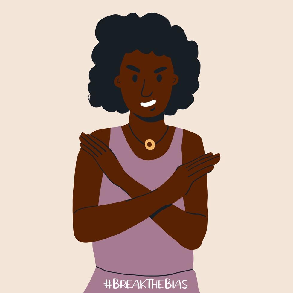 eine schwarze Frau mit verschränkten Armen. Brechen Sie die Bias-Kampagne. Internationaler Frauentag. eine Bewegung gegen Diskriminierung und Klischees vektor