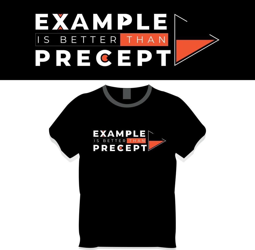 Beispiel ist besser als T-Shirt-Design vektor