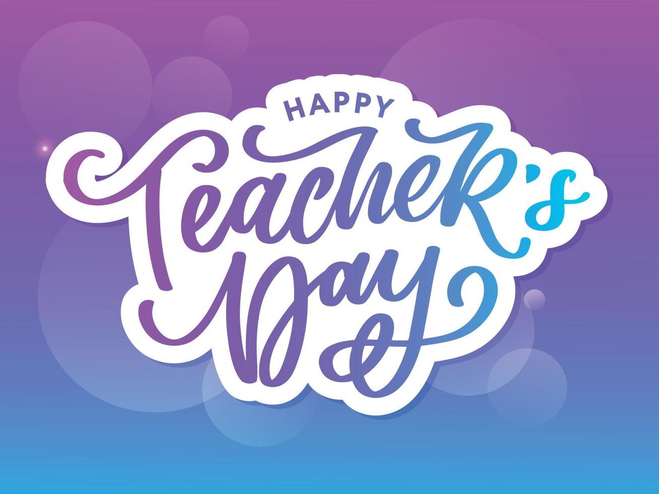 Handlettering Happy Teacher's Day. vektor-illustration große weihnachtsgeschenkkarte für den tag des lehrers. vektor