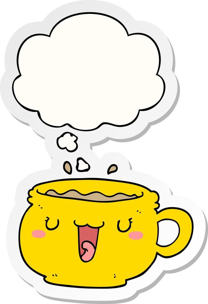 niedliche Cartoon Kaffeetasse und Gedankenblase als bedruckter Aufkleber vektor