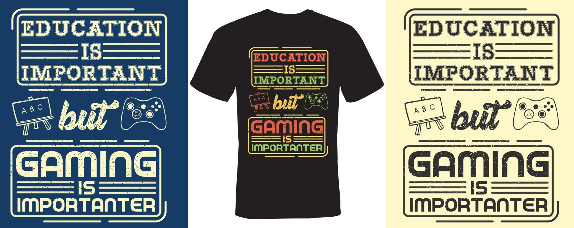 utbildning är viktigt men spel är viktigare t-shirtdesign vektor