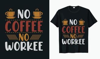 kaffe typografi t-shirt design gratis vektor
