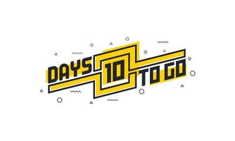 10 Tage bis zum Countdown-Zeichen für Verkauf oder Werbung. vektor
