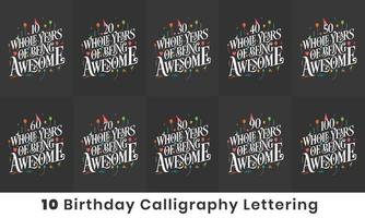 Alles Gute zum Geburtstag Designpaket. 10-Geburtstags-Zitat-Feier-Typografie-Paket. 10, 20, 30, 40, 50, 60, 70, 80, 90, 100 ganze Jahre großartig zu sein.
