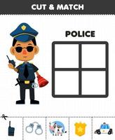 Bildungsspiel für Kinder Schneiden und passen Sie die richtigen Sachen für das druckbare Arbeitsblatt für den niedlichen Cartoon-Polizeiberuf an vektor
