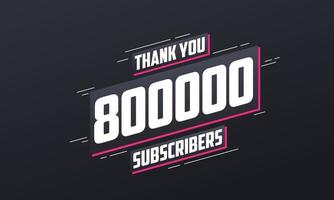 danke 800000 Abonnenten 800.000 Abonnenten feiern. vektor