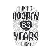 födelsedag jubileum händelse bokstäver för inbjudan, gratulationskort och mall, hipp hipp hurra 63 år idag. vektor