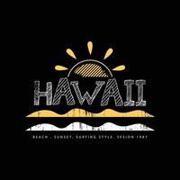 hawaii illustration typografi. perfekt för t-shirtdesign vektor