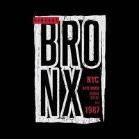 Bronx T-Shirt und Bekleidungsdesign vektor